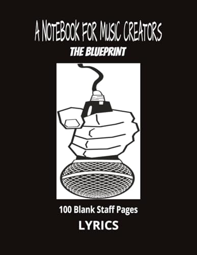 Notebook for Music Creators: The Blueprint book cover